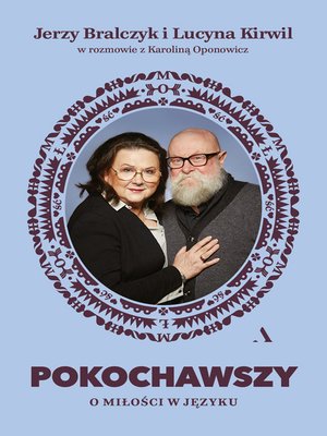 cover image of Pokochawszy: O miłości w języku